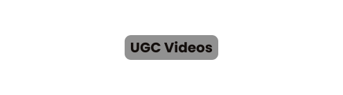 UGC Videos